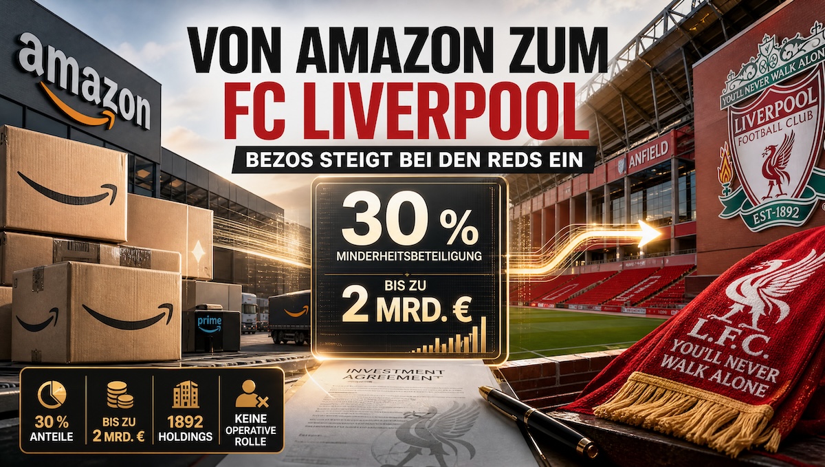 Von Amazon zum FC Liverpool: Jeff Bezos erwirbt Anteile